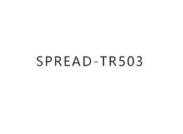 SPREAD-TR503